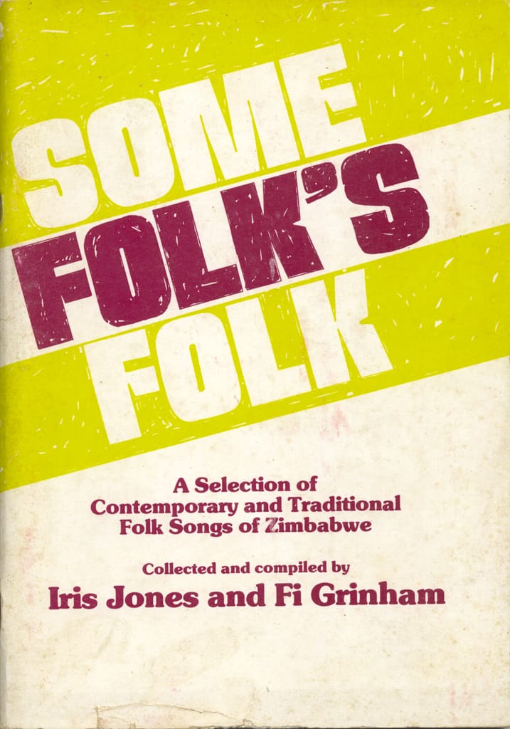 Some Folks Folk – A Selection of Contemporary and Traditional Folk Songs of Zimbabwe